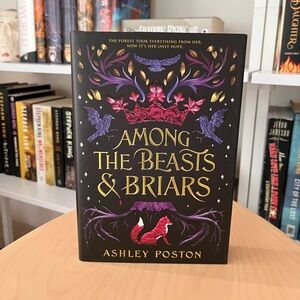 Among the Beasts & Briars